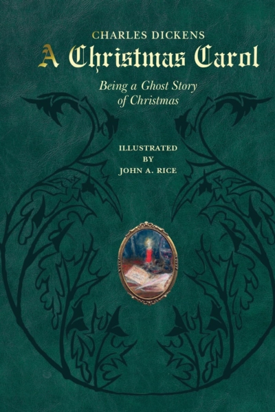 A Christmas Carol: Being a Ghost Story of Christmas (Deluxe Illustrated Leatherbound Edition)