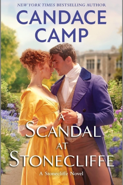 A Scandal at Stonecliffe (A Stonecliffe Novel, 3)