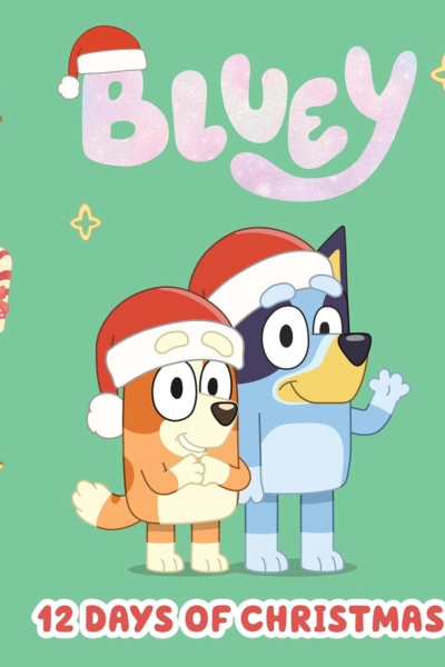 Bluey: 12 Days of Christmas