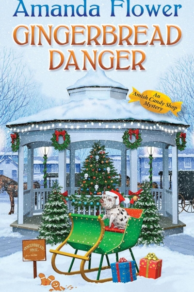 Gingerbread Danger (An Amish Candy Shop Mystery)