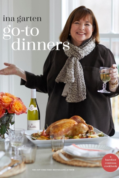 Go-To Dinners: A Barefoot Contessa Cookbook