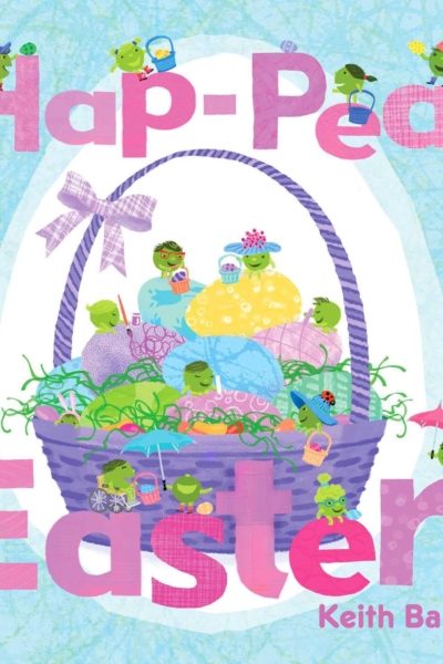 Hap-Pea Easter (The Peas Series)