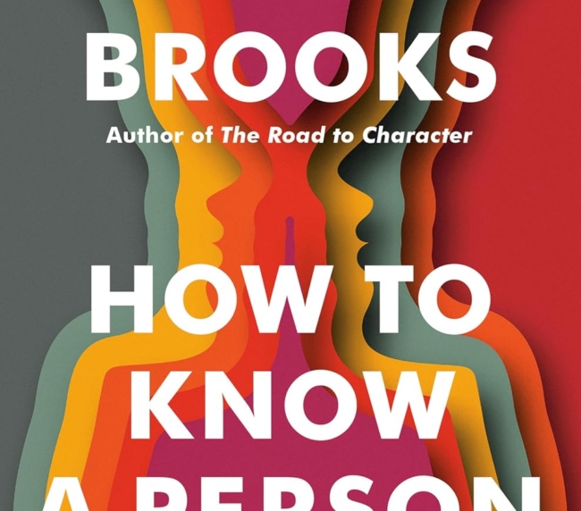 How to Know a Person: The Art of Seeing Others Deeply and Being Deeply Seen