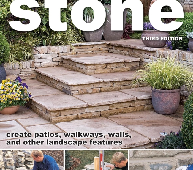 Landscaping with Stone, Third Edition: Create Patios, Walkways, Walls, and Other Landscape Features (Creative Homeowner) Learn to Plan, Design, and Work with Natural Stone - 12 Projects