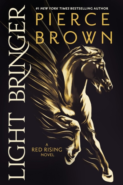 Light Bringer: A Red Rising Novel (Red Rising Series)