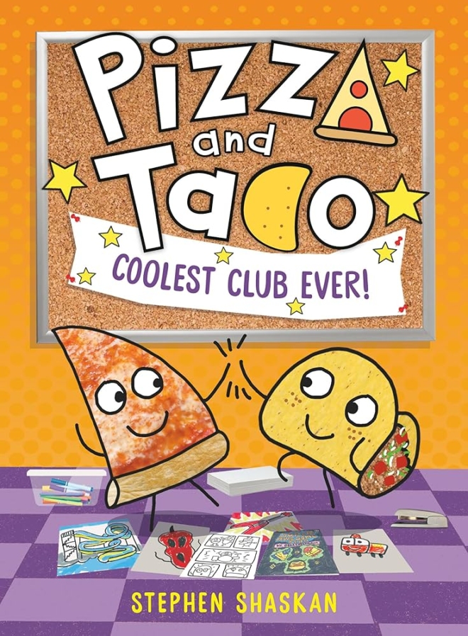 Pizza and Taco Coolest Club Ever! (A Graphic Novel)