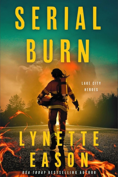 Serial Burn: (Christian Suspense Thriller with Mystery and Clean Romance with an FBI Agent and Fire Marshal)