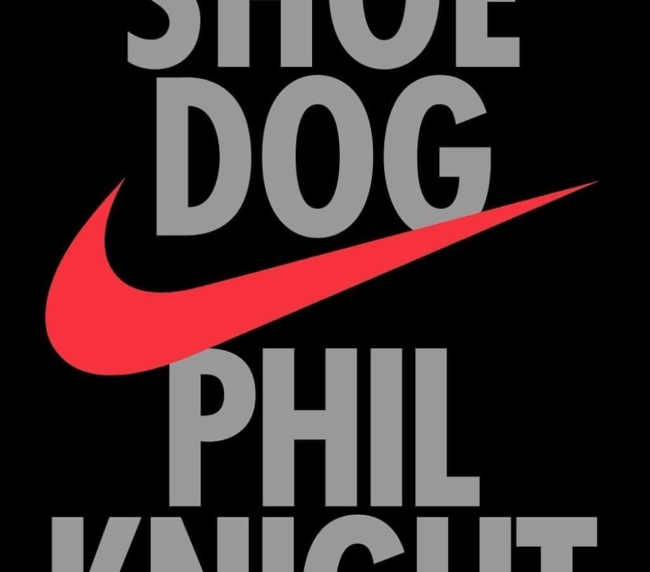 Shoe Dog: A Memoir by the Creator of NIKE