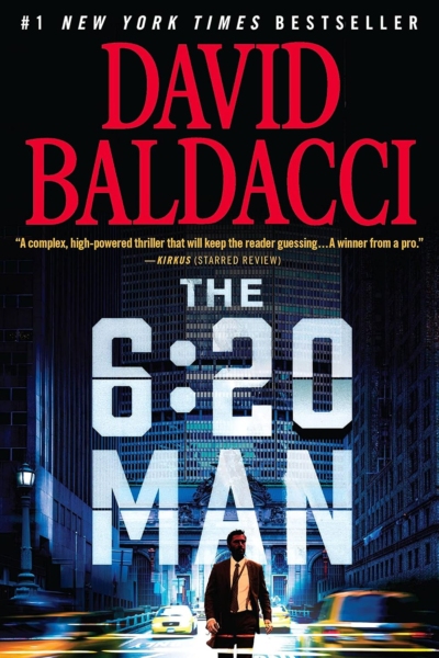 The 6:20 Man: A Thriller (6:20 Man, 1)