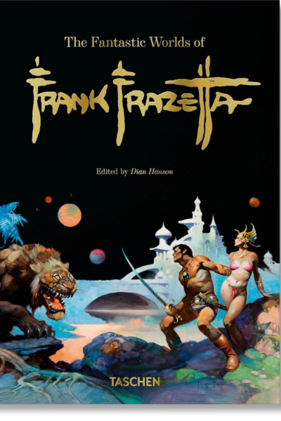 The Fantastic Worlds of Frank Frazetta. 45th Ed.