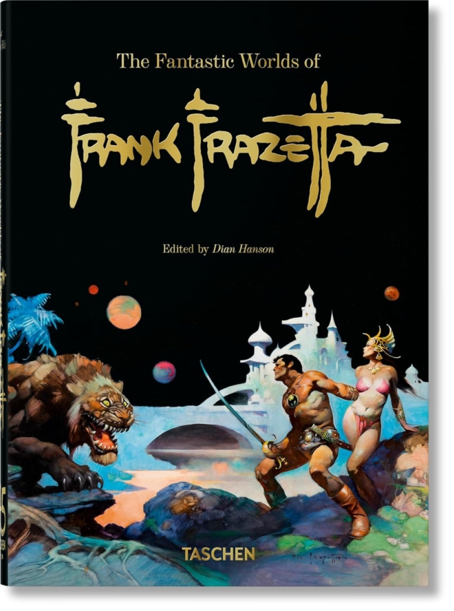 The Fantastic Worlds of Frank Frazetta. 45th Ed.