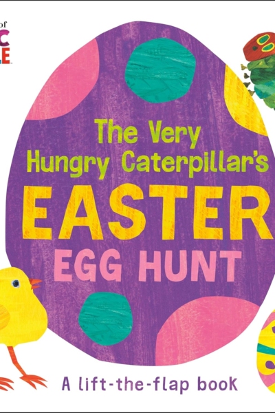 The Very Hungry Caterpillar's Easter Egg Hunt (World of Eric Carle)