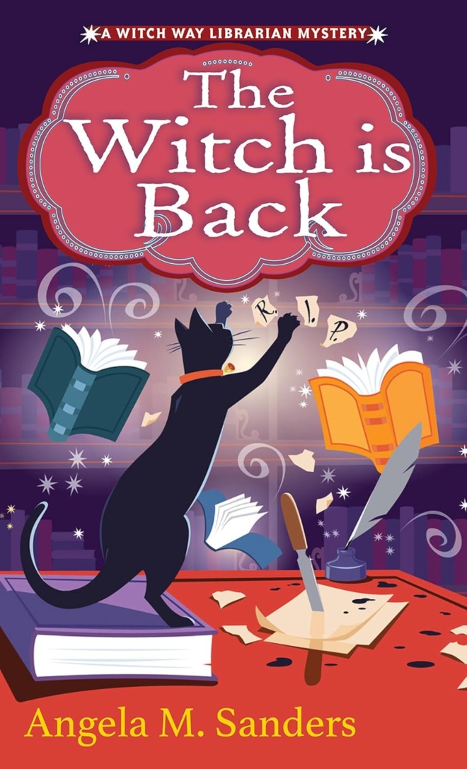 The Witch Is Back (Witch Way Librarian Mysteries)