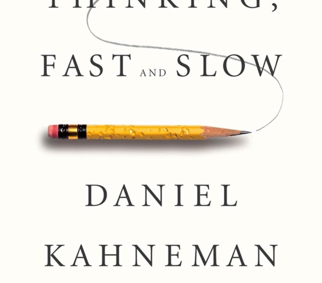 Thinking, Fast and Slow