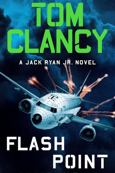 Tom Clancy Flash Point (A Jack Ryan Jr. Novel)