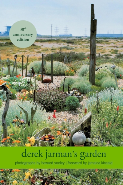 Derek Jarman’s Garden: 30th Anniversary Edition