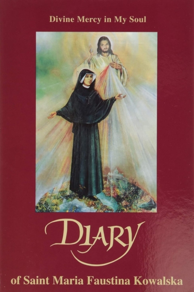 Divine Mercy In My Soul-Diary of Sister M. Faustina Kowalska