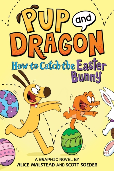 How to Catch Graphic Novels: How to Catch the Easter Bunny