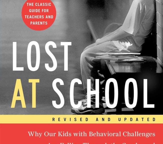 Lost at School: Why Our Kids with Behavioral Challenges are Falling Through the Cracks and How We Can Help Them