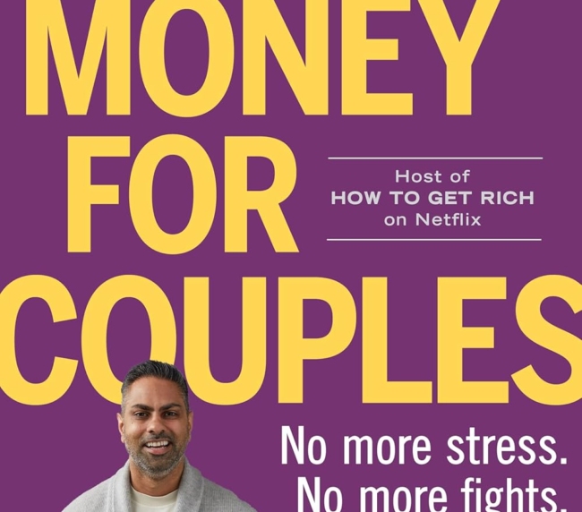 Money for Couples: No More Stress. No More Fights. Just a 10-Step Plan to Create Your Rich Life Together.