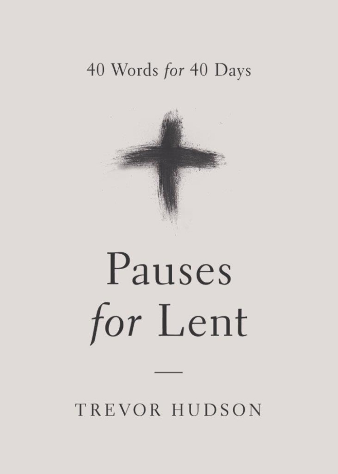 Pauses for Lent: 40 Words for 40 Days