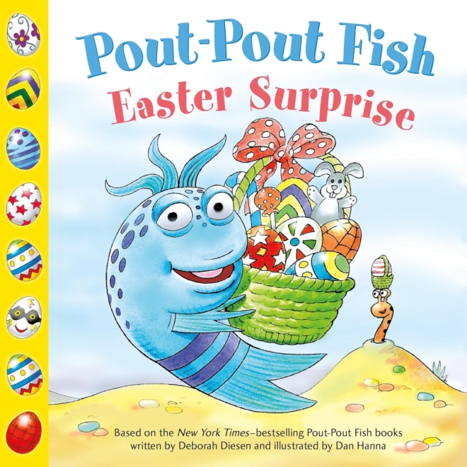 Pout-Pout Fish: Easter Surprise (A Pout-Pout Fish Paperback Adventure)