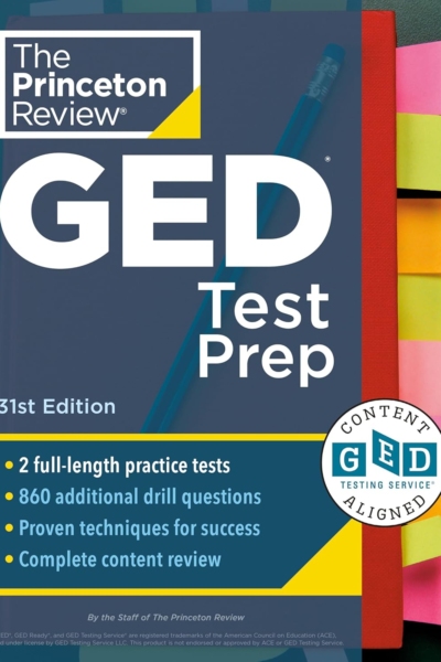 Princeton Review GED Test Prep, 31st Edition: 2 Practice Tests + Review & Techniques + Online Features (College Test Preparation)