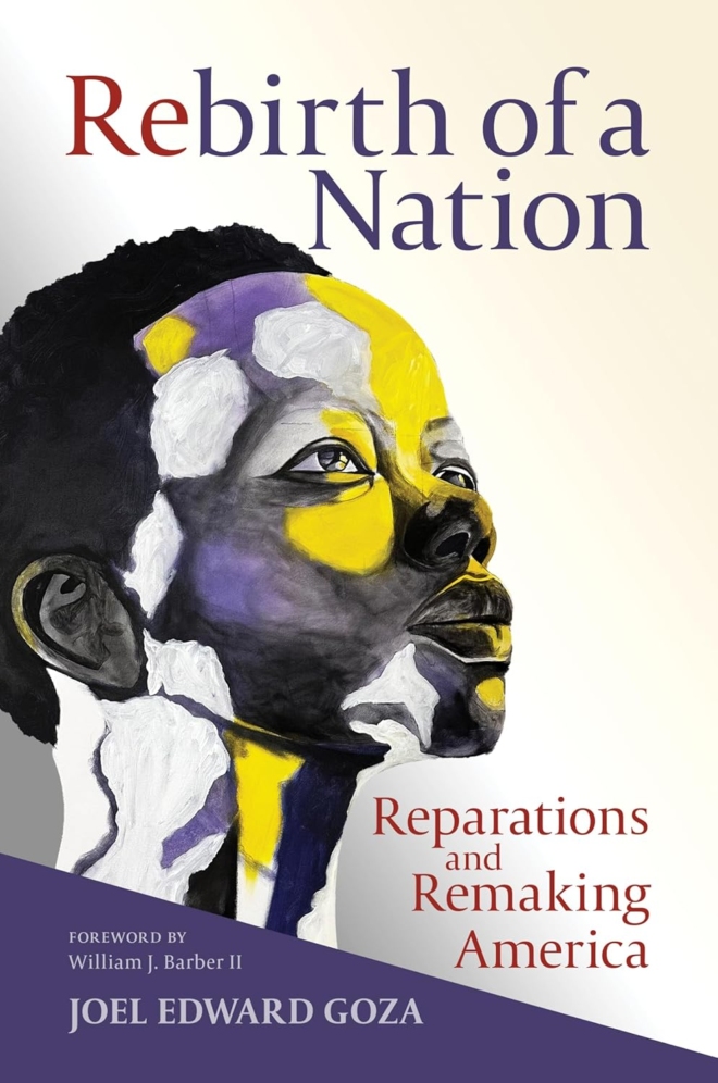 Rebirth of a Nation: Reparations and Remaking America