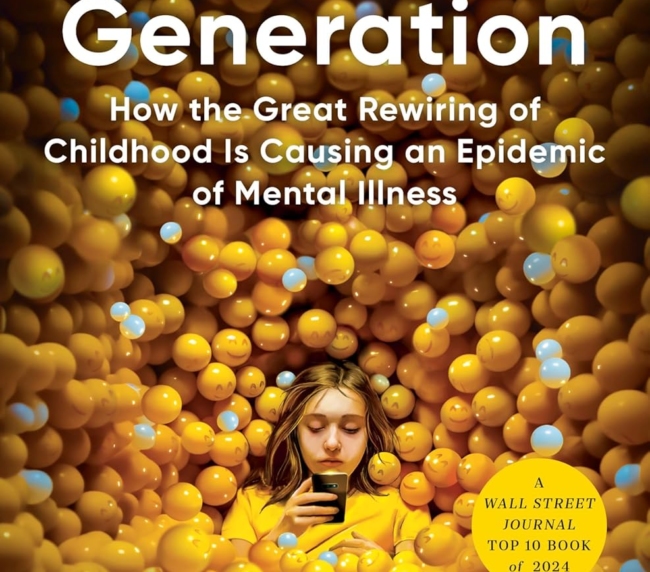 The Anxious Generation: How the Great Rewiring of Childhood Is Causing an Epidemic of Mental Illness