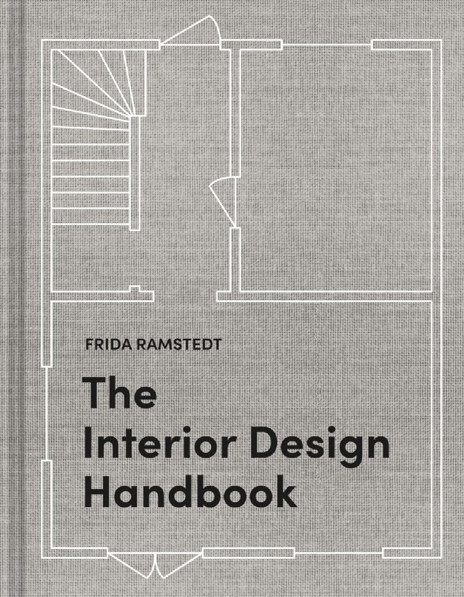 The Interior Design Handbook: Furnish, Decorate, and Style Your Space