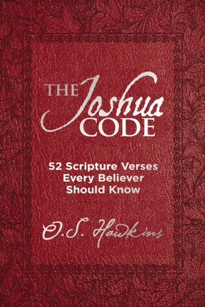 The Joshua Code: 52 Scripture Verses Every Believer Should Know (The Code Series)