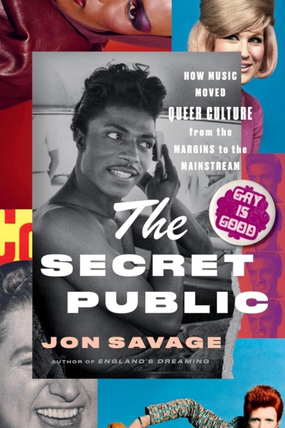 The Secret Public: How Music Moved Queer Culture From the Margins to the Mainstream