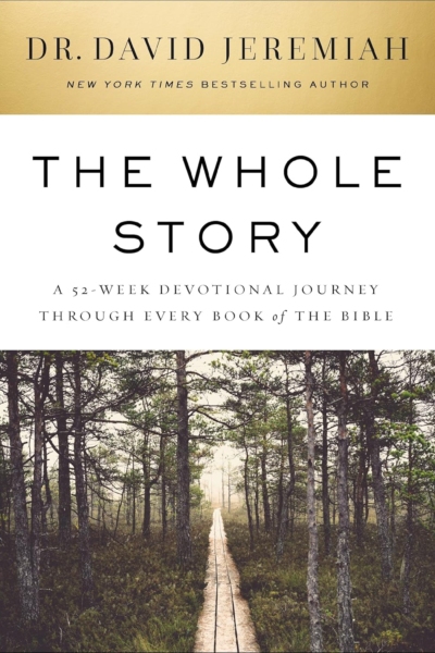 The Whole Story: A 52-Week Devotional Journey Through Every Book of the Bible