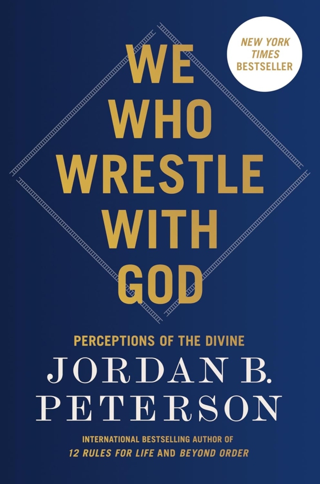 We Who Wrestle with God: Perceptions of the Divine