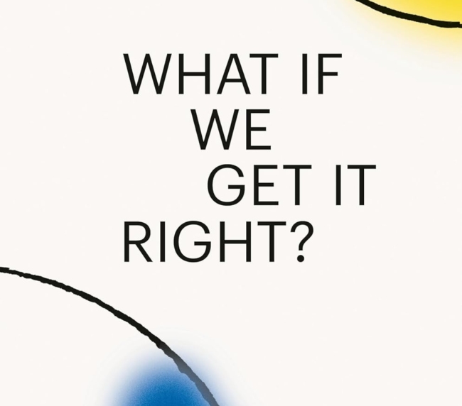 What If We Get It Right?: Visions of Climate Futures