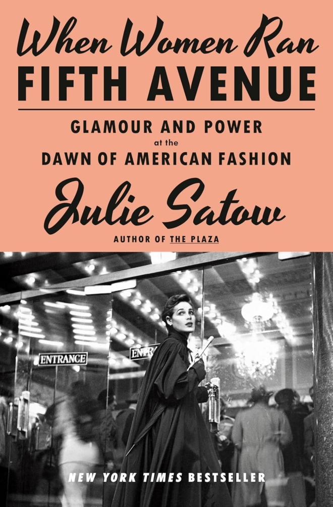 When Women Ran Fifth Avenue: Glamour and Power at the Dawn of American Fashion